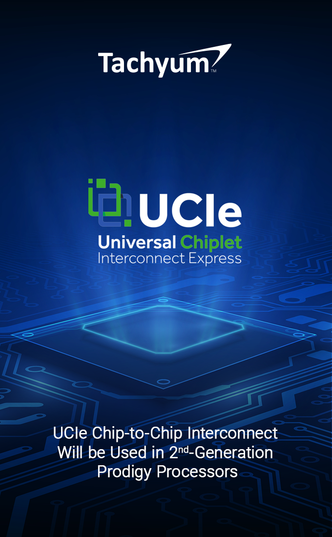 Tachyum To Use UCIe Interconnect Standards In Prodigy 2