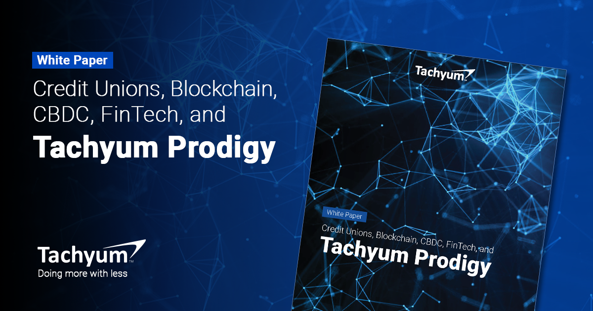 Tachyum Presents Paper on Prodigy Processors in Blockchain for Banking and FinTech