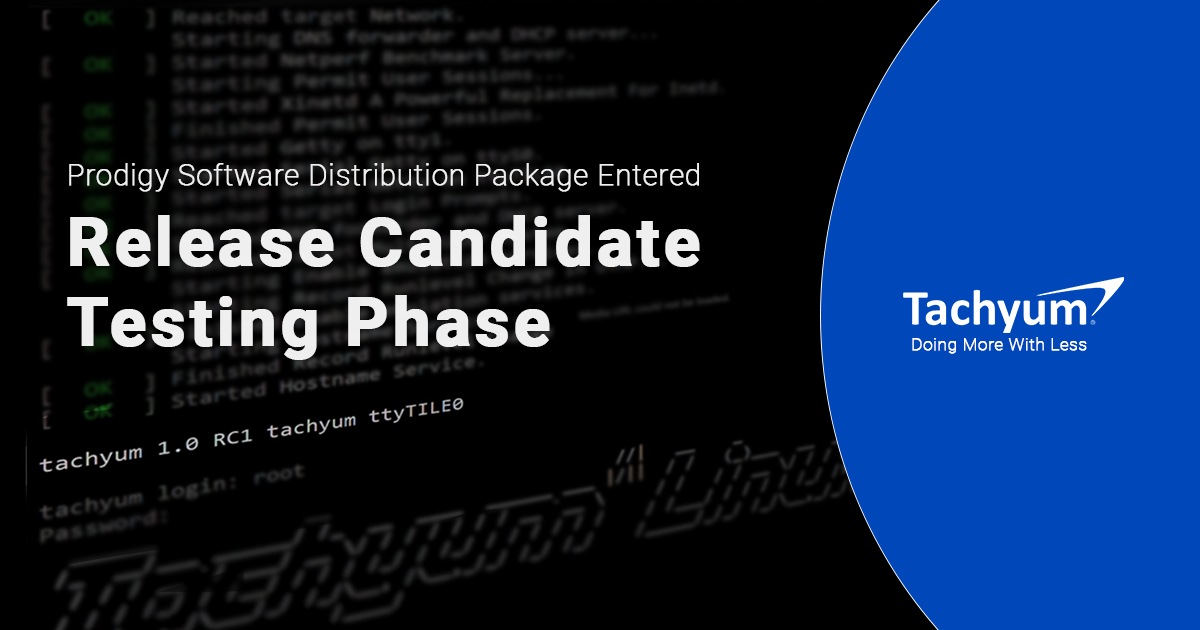 Tachyum Delivers a Release Candidate of its Prodigy Software Distribution Package Supporting 4x256 Cores