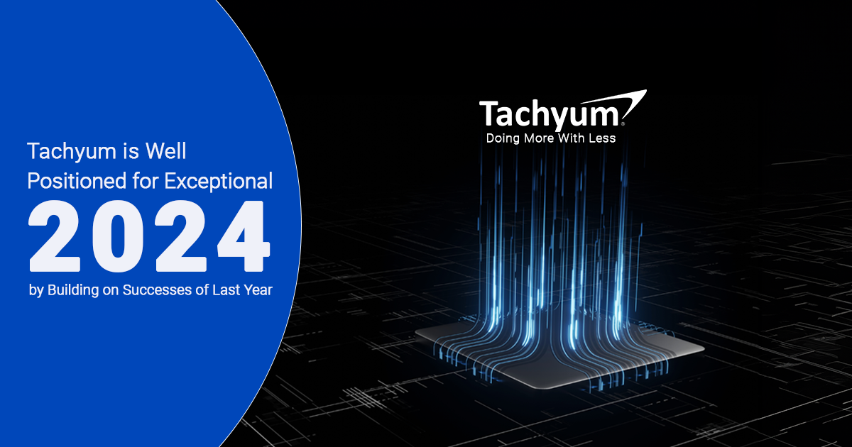 Tachyum Well Positioned for an Exceptional 2024