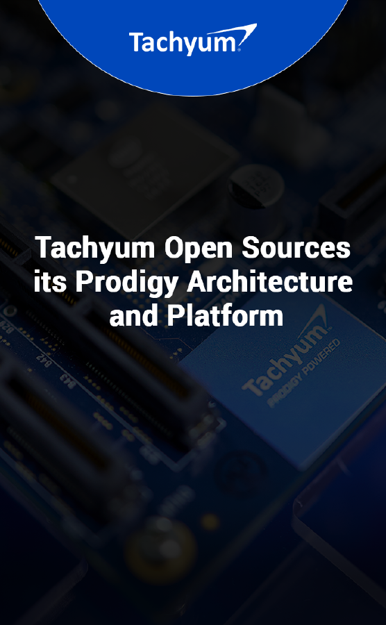 Tachyum Open Sources its Prodigy ISA and Platform 
 to Make AI Available to Everybody in the World